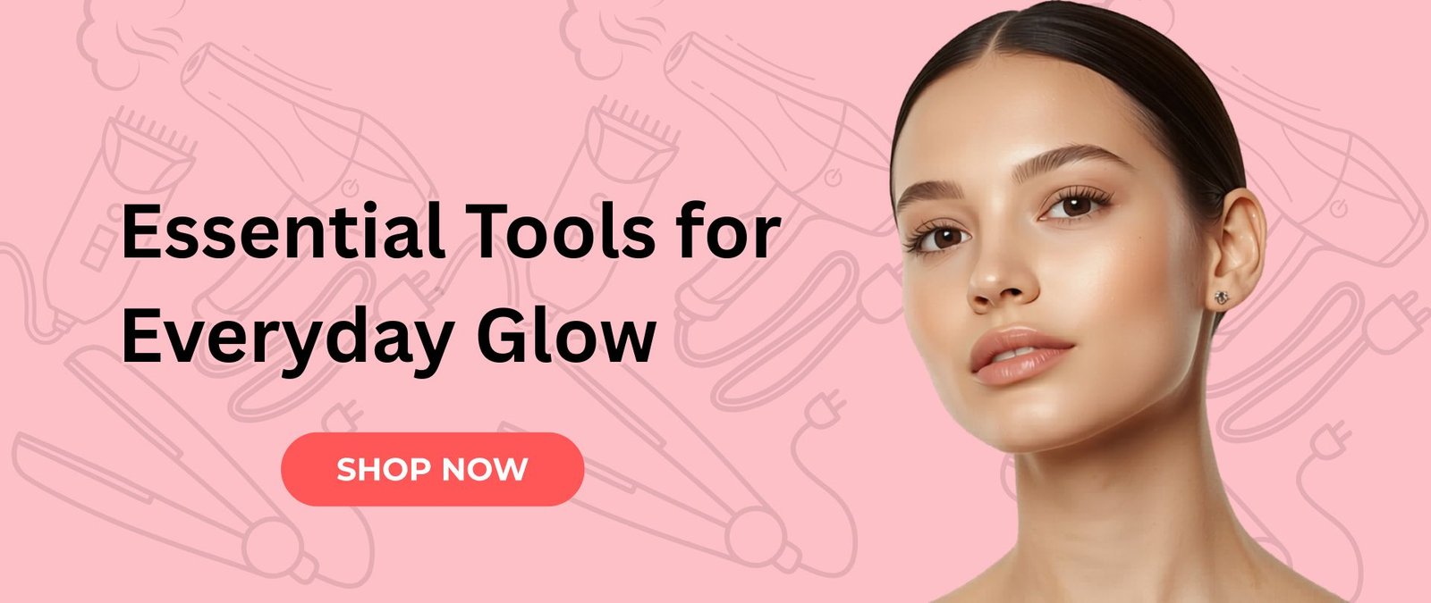 Essential Tools for Everyday Glow (1)
